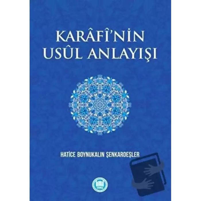 Karafi’nin Usül Anlayışı