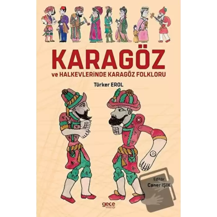 Karagöz ve Halkevlerinde Karagöz Folkloru