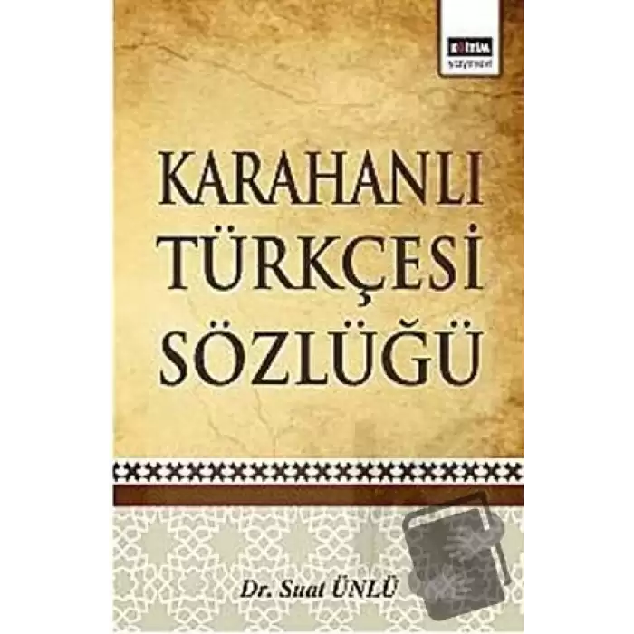 Karahanlı Türkçesi Sözlüğü (Ciltli)