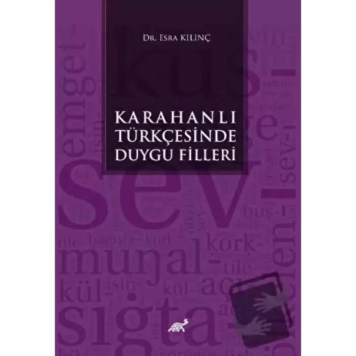 Karahanlı Türkçesinde Duygu Fiilleri