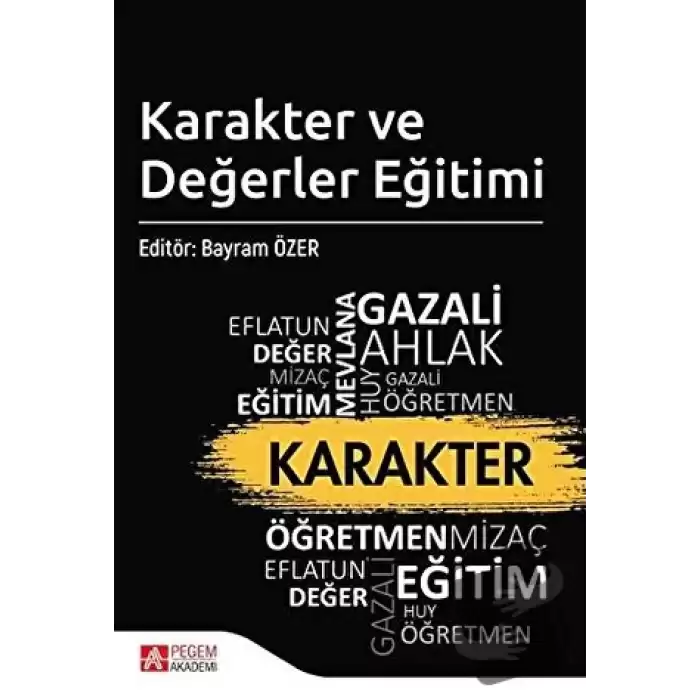 Karakter ve Değerler Eğitimi