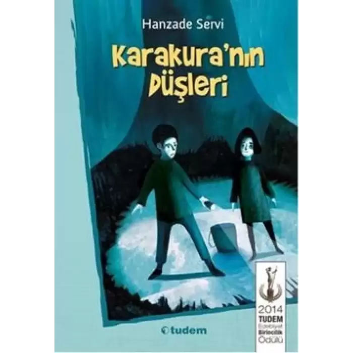 Karakuranın Düşleri