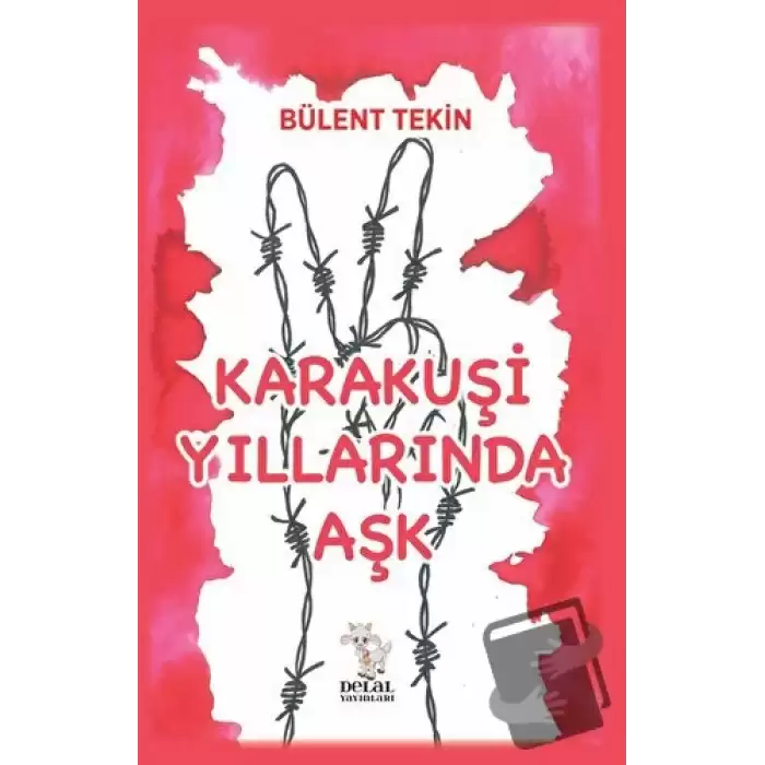 Karakuşi Yıllarında Aşk