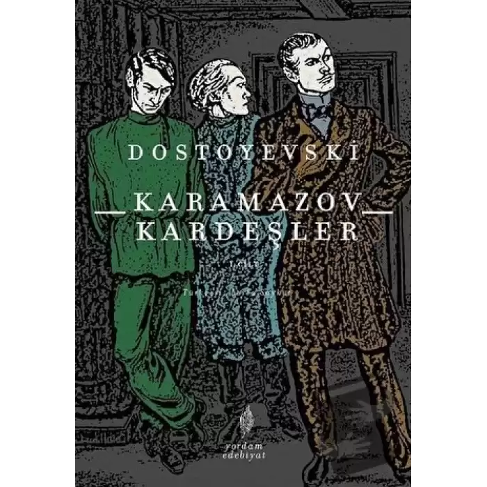 Karamazov Kardeşler Cilt 1