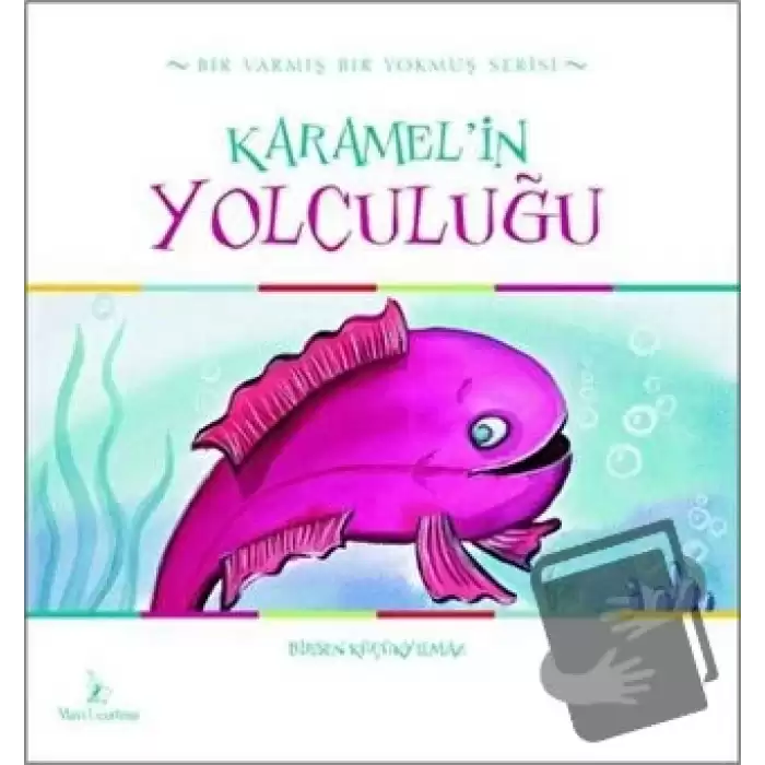 Karamelin Yolculuğu