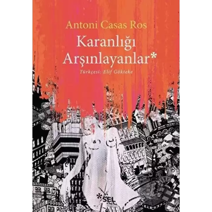 Karanlığı Arşınlayanlar