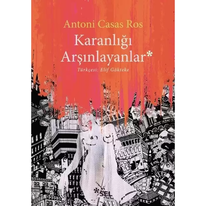 Karanlığı Arşınlayanlar