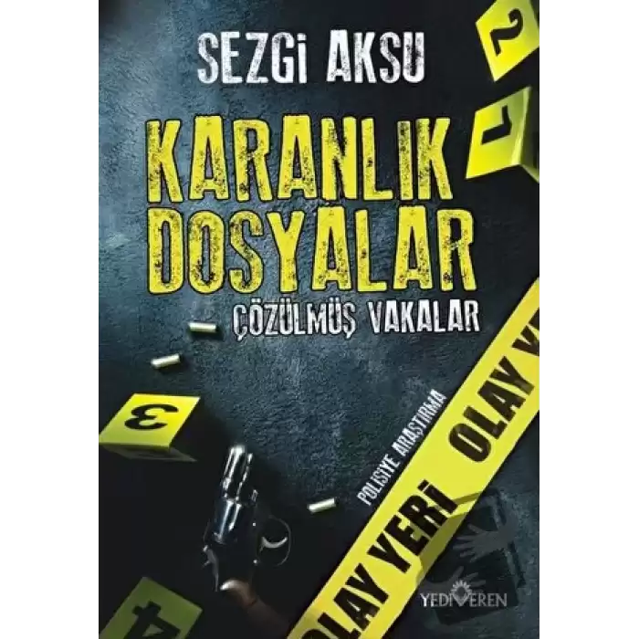 Karanlık Dosyalar: Çözülmüş Vakalar