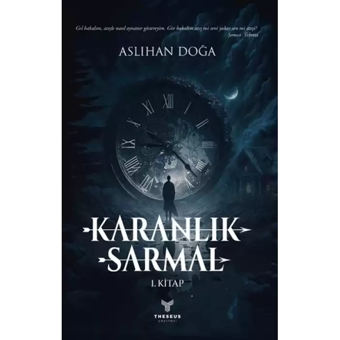 Karanlık Sarmal 1. Kitap