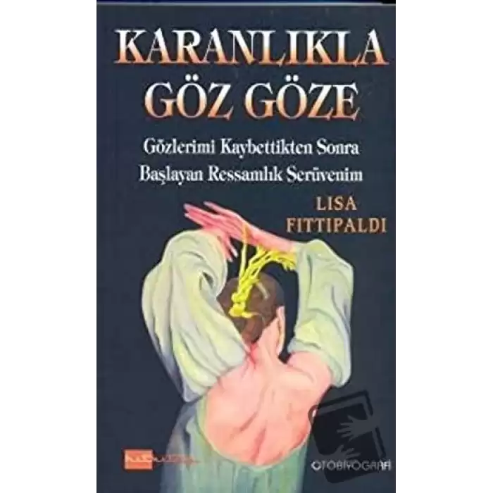 Karanlıkla Göz Göze