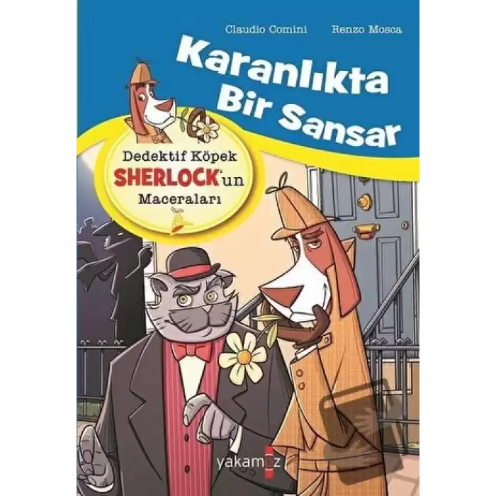 Karanlıkta Bir Sansar - Dedektif Köpek Sherlock’un Maceraları