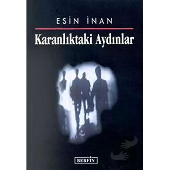 Karanlıktaki Aydınlar