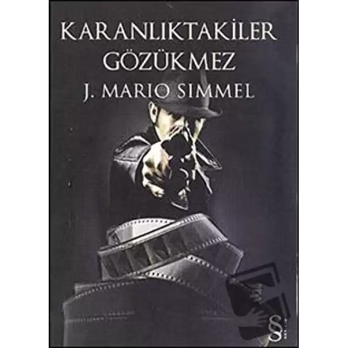 Karanlıktakiler Gözükmez