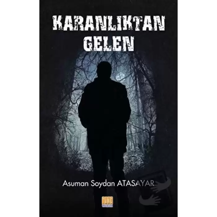 Karanlıktan Gelen