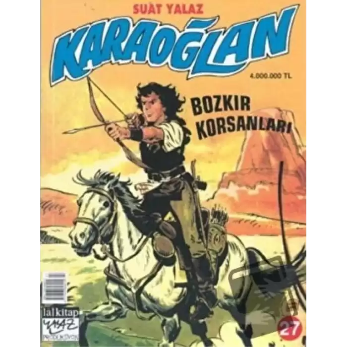 Karaoğlan Sayı: 27 Bozkır Korsanları