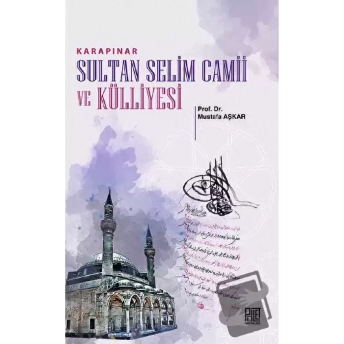 Karapınar Sultan Selim Camii Ve Külliyesi