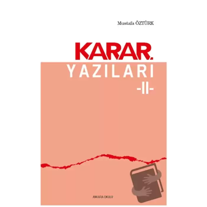 Karar Yazıları 2