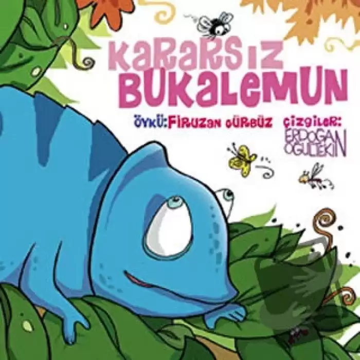 Kararsız Bukalemun