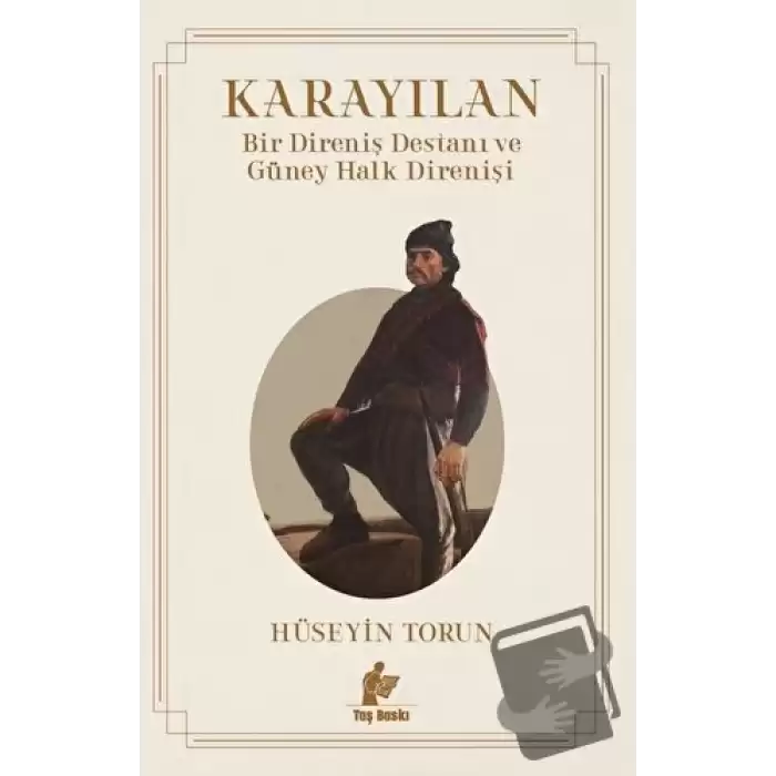 Karayılan - Bir Direniş Destanı ve Güney Halk Direnişi