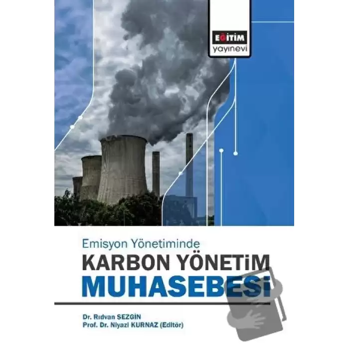 Karbon Emisyon Yönetiminde Karbon Yönetim Muhasebesi