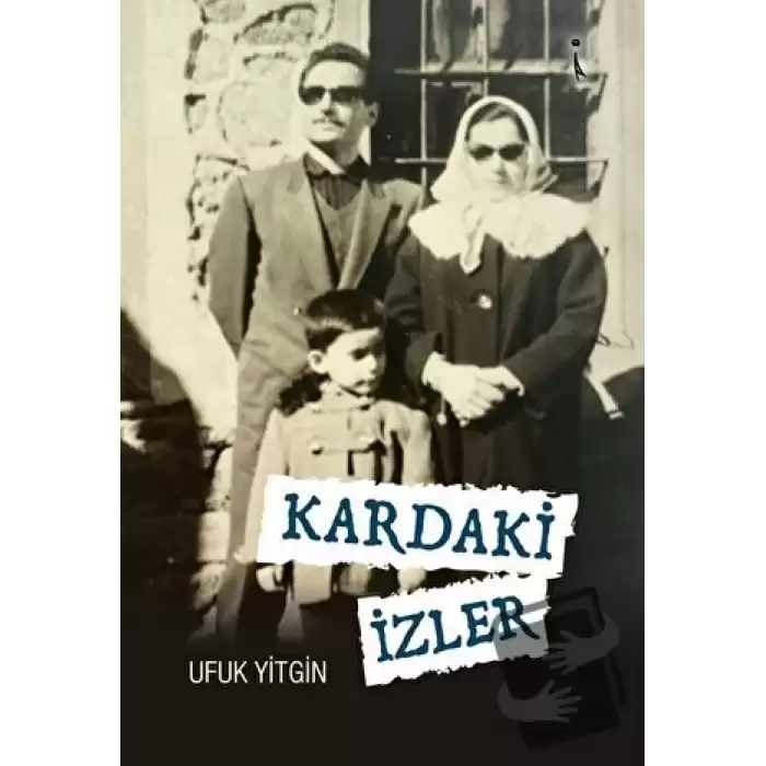 Kardaki İzler