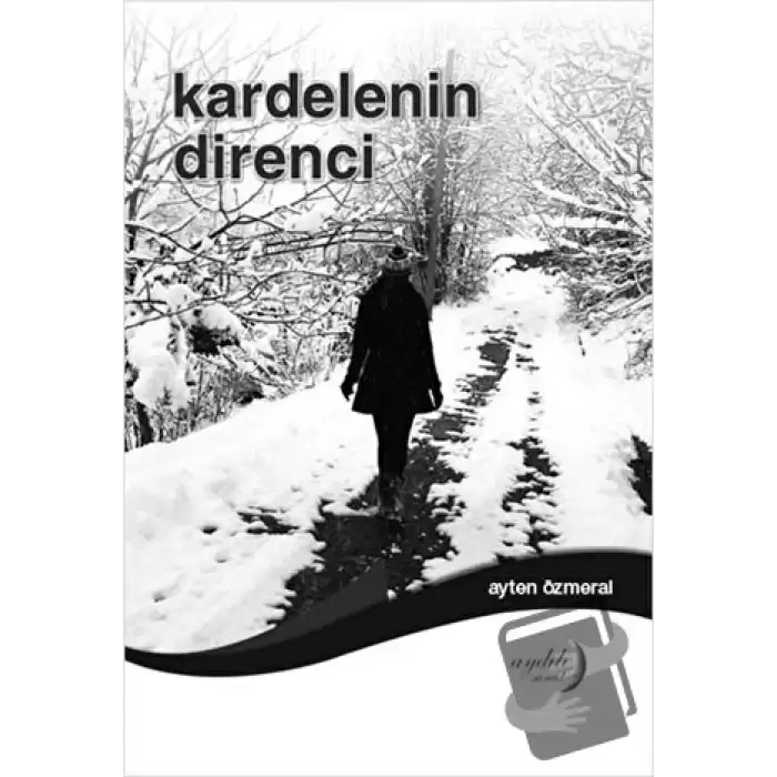 Kardelenin Direnci