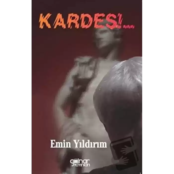 Kardeş!..