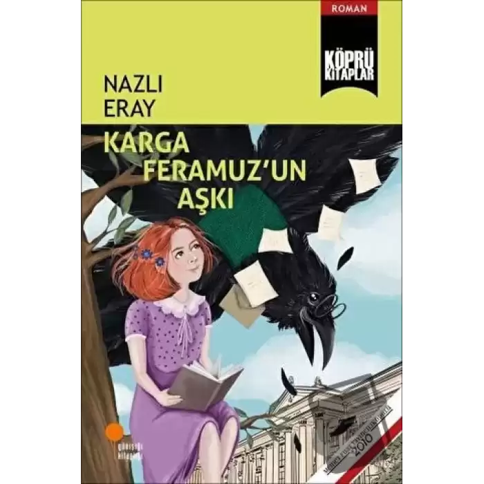 Karga Feramuz’un Aşkı