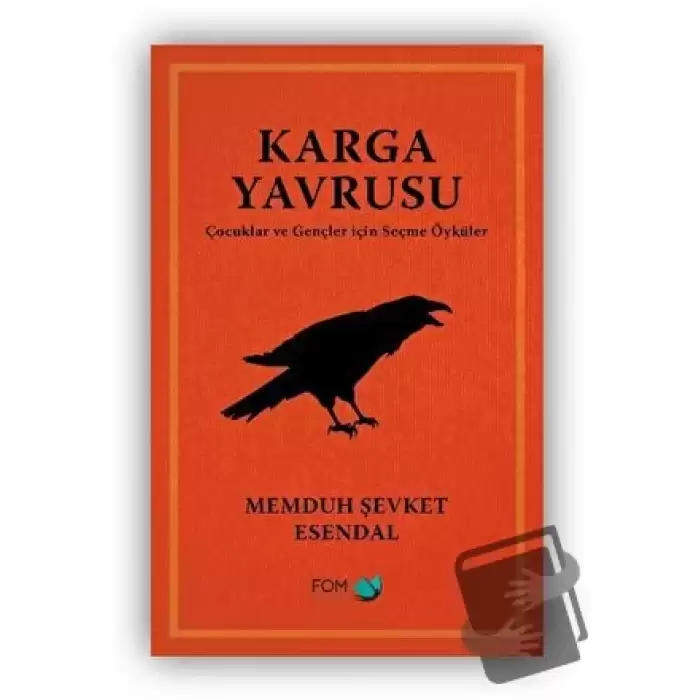 Karga Yavrusu – Çocuklar ve Gençler için Seçme Öyküler