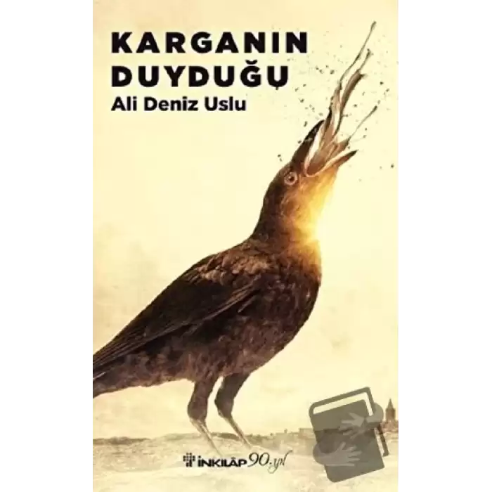 Karganın Duyduğu