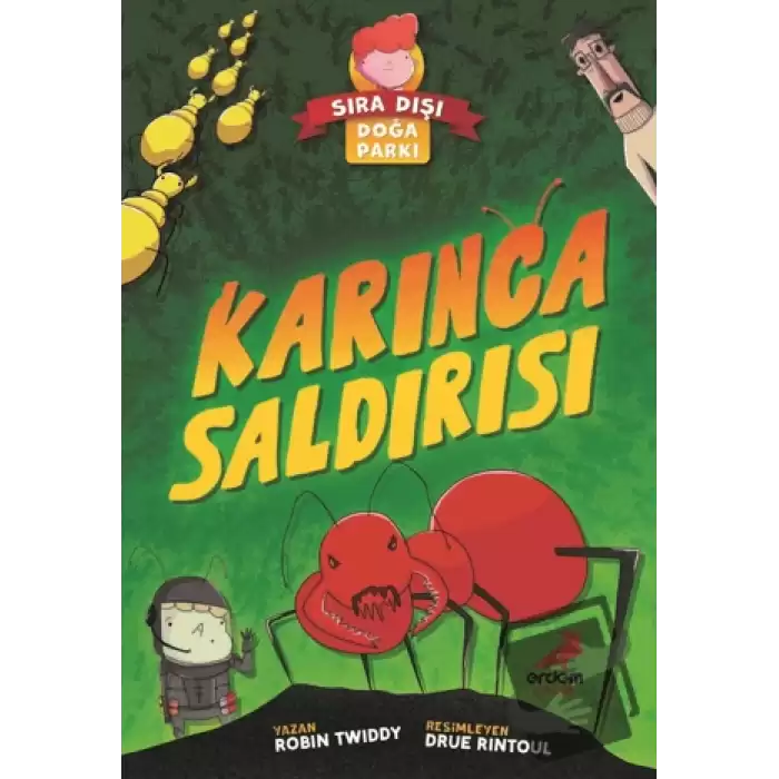 Karınca Saldırısı - Sıra Dışı Doğa Parkı