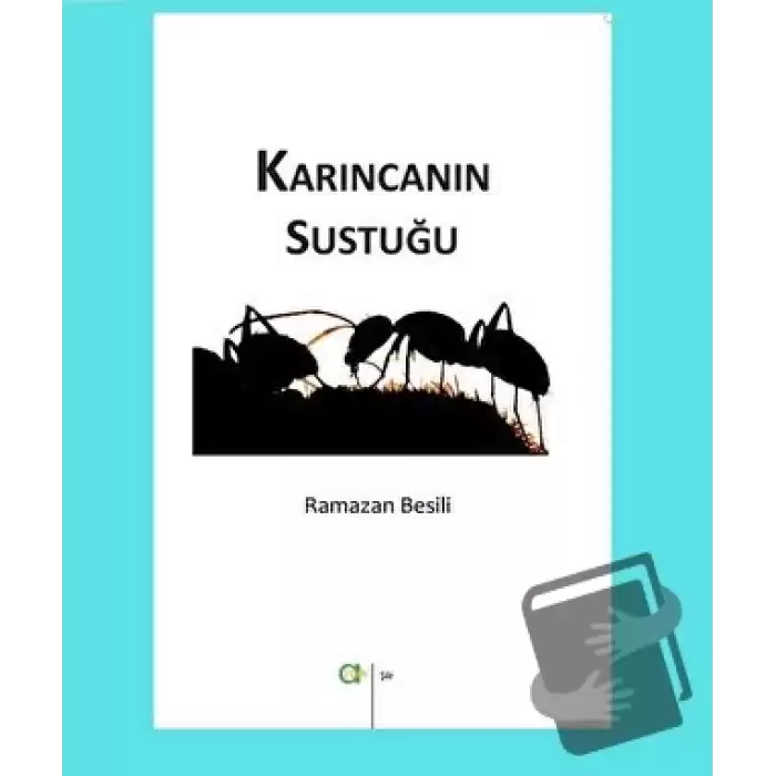 Karıncanın Sustuğu