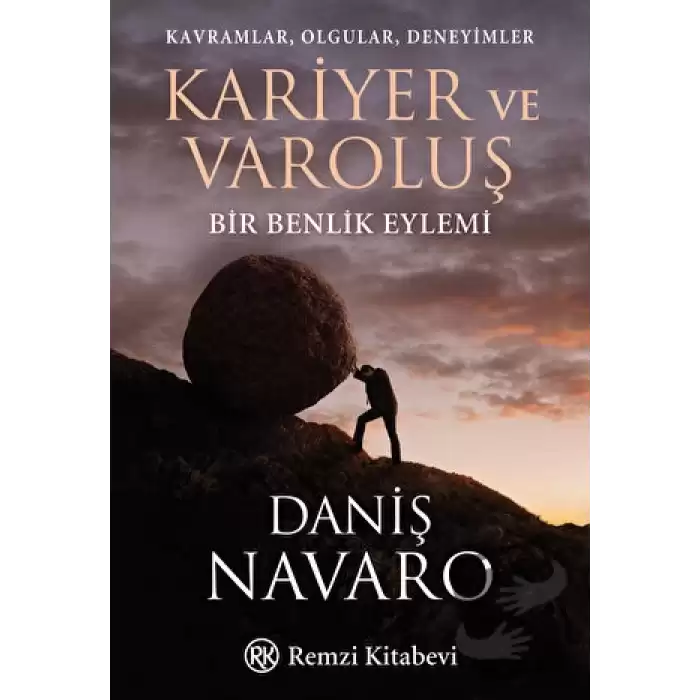 Kariyer ve Varoluş