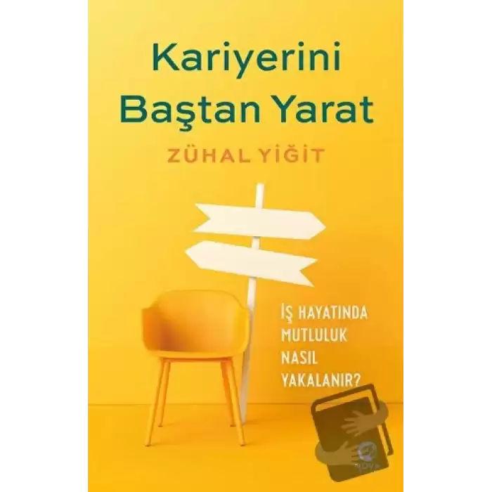 Kariyerini Baştan Yarat: Kendinizin Kariyer Koçu Olun