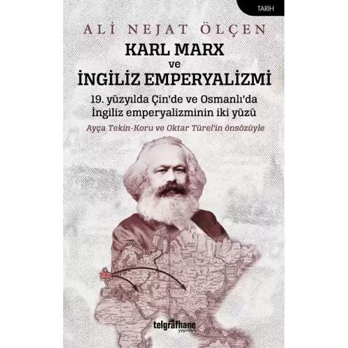 Karl Marx ve İngiliz Emperyalizmi