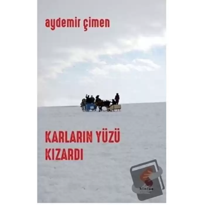 Karların Yüzü Kızardı