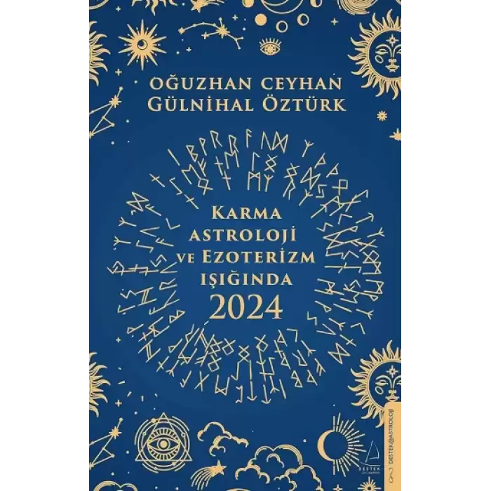 Karma Astroloji ve Ezoterizm Işığında 2024