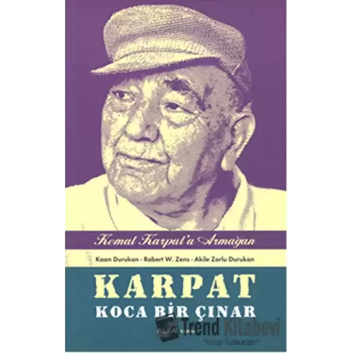 Karpat Koca Bir Çınar - Kemal Karpata Hediye