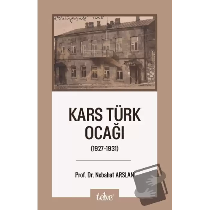 Kars Türk Ocağı (1927-1931)