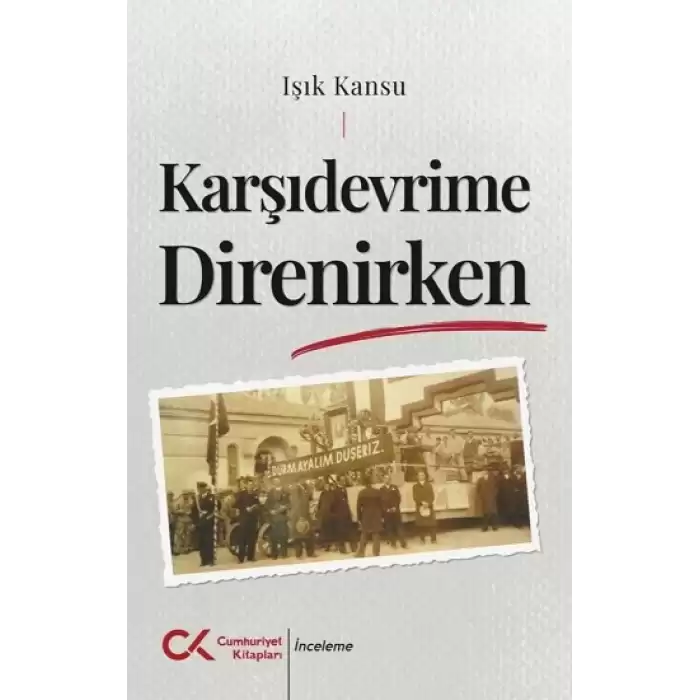 Karşıdevrime Direnirken