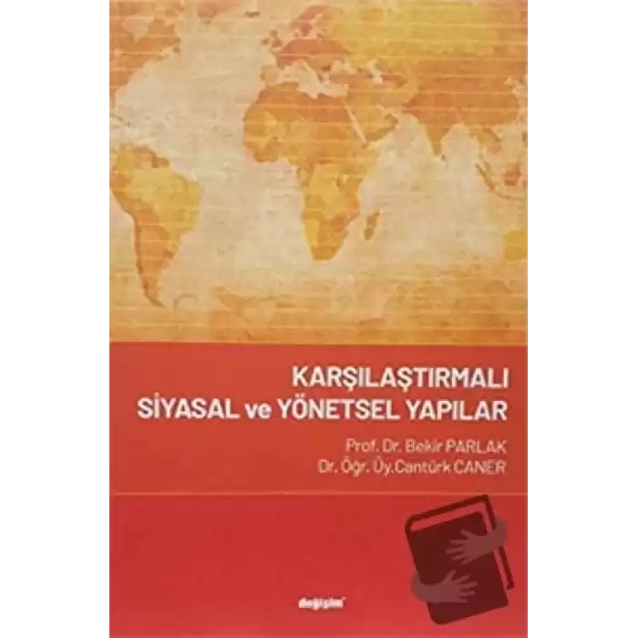 Karşılaştırmalı Siyasal ve Yönetsel Yapılar