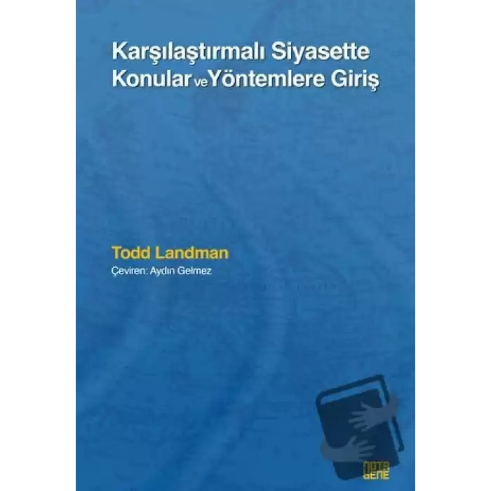 Karşılaştırmalı Siyasette Konular ve Yöntemlere Giriş