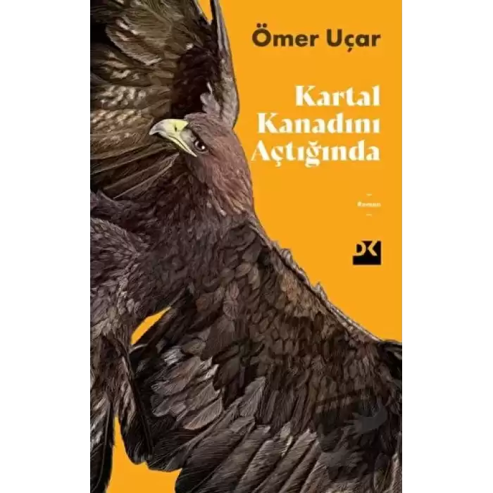 Kartal Kanadını Açtığında