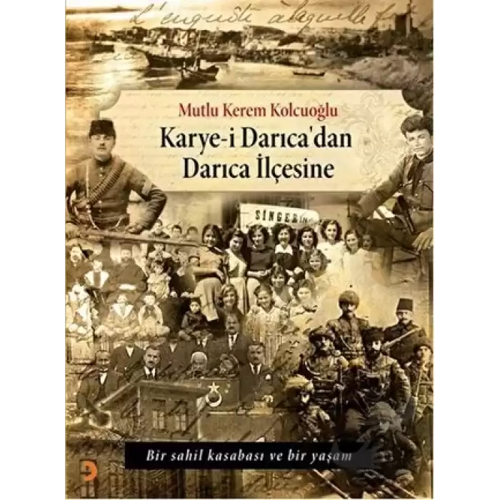 Karye-i Darıcadan Darıca İlçesine