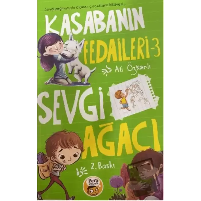 Kasabanın Fedaileri 3 - Sevgi Ağacı