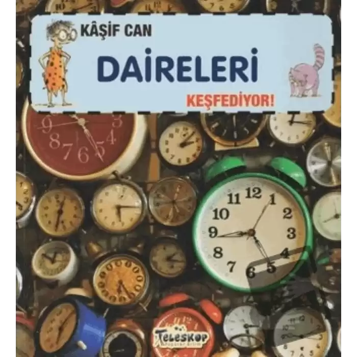 Kaşif Can Daireleri Keşfediyor!