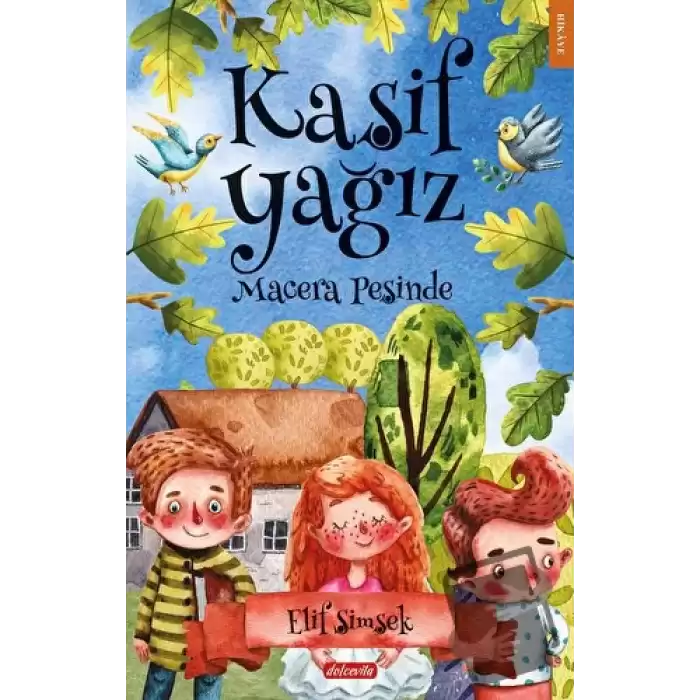 Kaşif Yağız Macera Peşinde