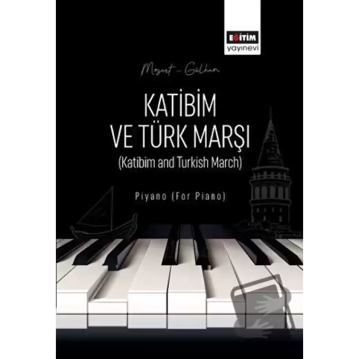 Katibim ve Türk Marşı