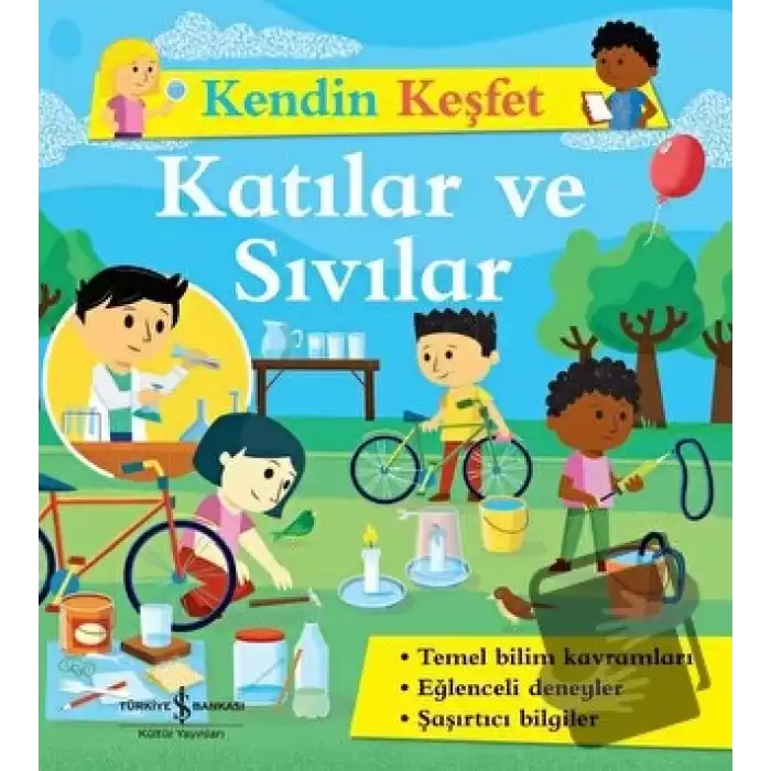 Katılar ve Sıvılar - Kendin Keşfet