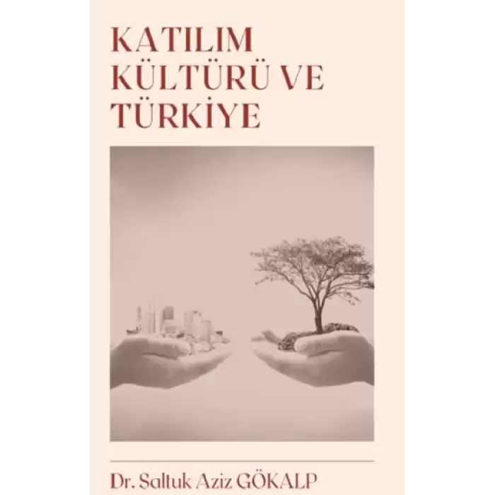 Katılım Kültürü ve Türkiye